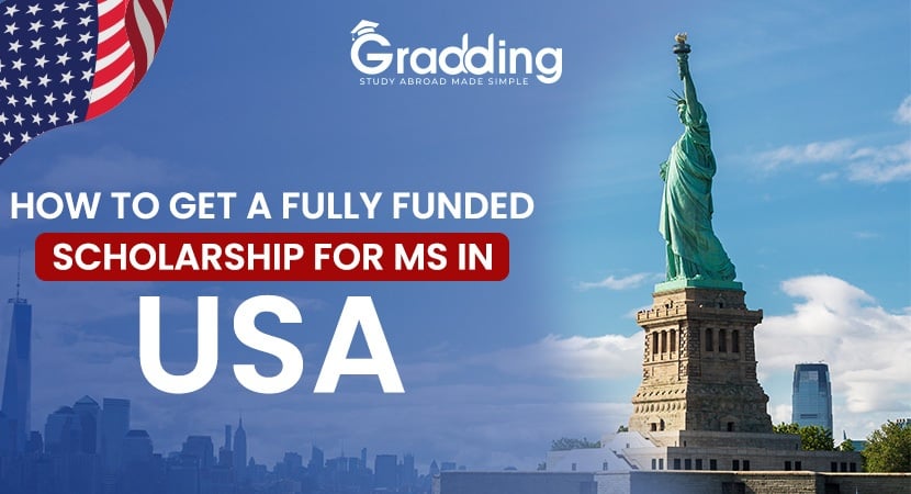 Fully funded scholarships for MS in US